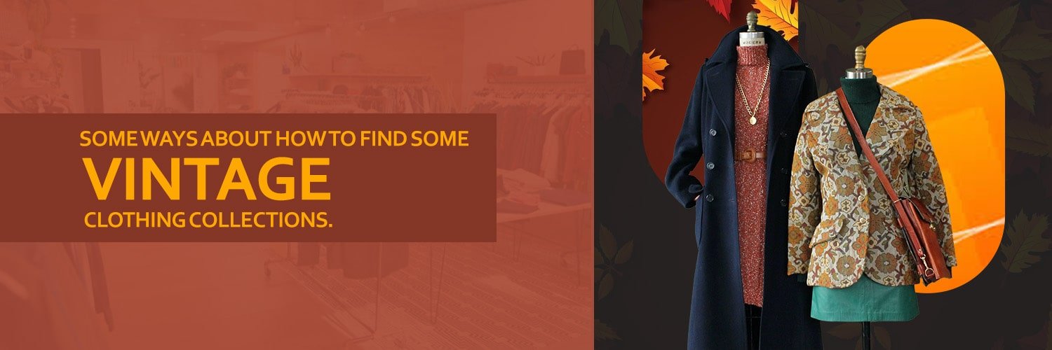 find some vintage clothing collections banner voucherbonus